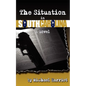 The Situation in South Carolina - Paperback