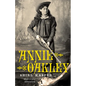 Annie Oakley - Paperback