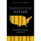 Yardstick Nation: The Metric System in America - Paperback