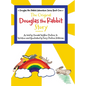 The Original Douglas the Rabbit Story - Hardcover