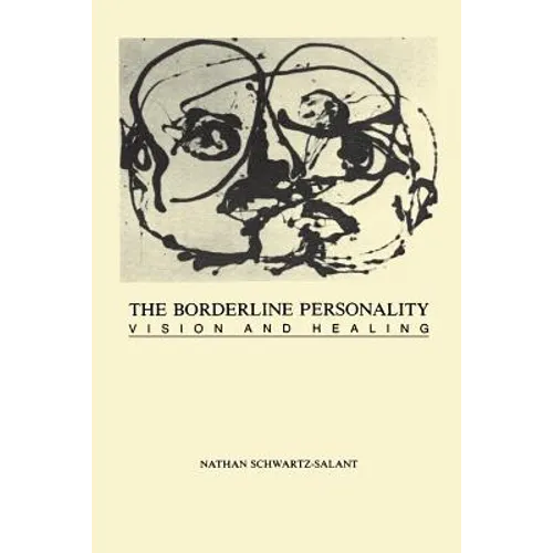 The Borderline Personality: Vision and Healing - Paperback