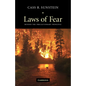 Laws of Fear: Beyond the Precautionary Principle - Paperback