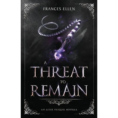 A Threat To Remain: A found family YA fantasy adventure - Paperback