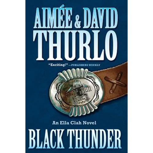Black Thunder: An Ella Clah Novel - Paperback
