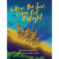 When The Sun Came Out At Night - Hardcover