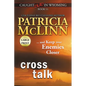 Cross Talk: Large Print (Caught Dead in Wyoming, Book 11) - Paperback