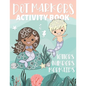 Dot Markers Activity Book Letters Numbers Mermaids: Alphabet and Numbers Guided Big Dot Coloring Pages for Kids and Toddlers Ages 2-5 - Paperback