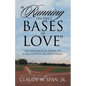 "Running on the Bases of Love": (An Analogical Guide to a Successful Relationship) - Paperback