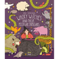 Wacky Witches and Their Peculiar Familiars - Hardcover