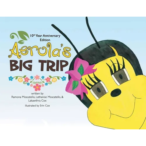 Aerola's Big Trip - Paperback