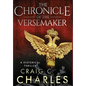 The Chronicle of the Versemaker - Hardcover