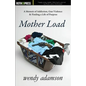 Mother Load: A Memoir of Addiction, Gun Violence & Finding a Life of Purpose - Paperback