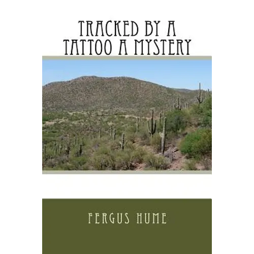 Tracked by a Tattoo A Mystery - Paperback