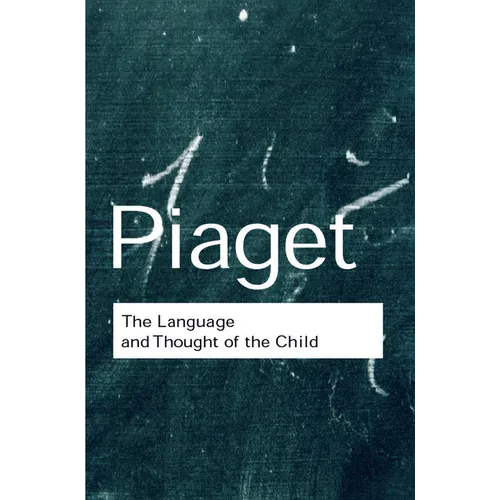 The Language and Thought of the Child - Paperback