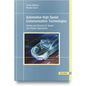 Automotive High Speed Communication Technologies: Serdes and Ethernet for Sensor and Display Applications - Hardcover