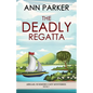 The Deadly Regatta - Paperback
