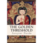 The Golden Threshold - Paperback