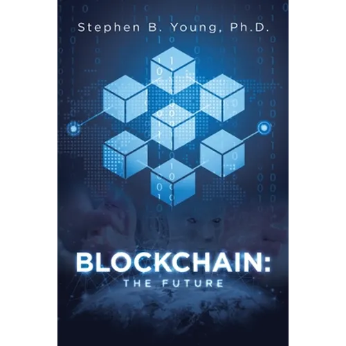 Blockchain: The Future - Paperback