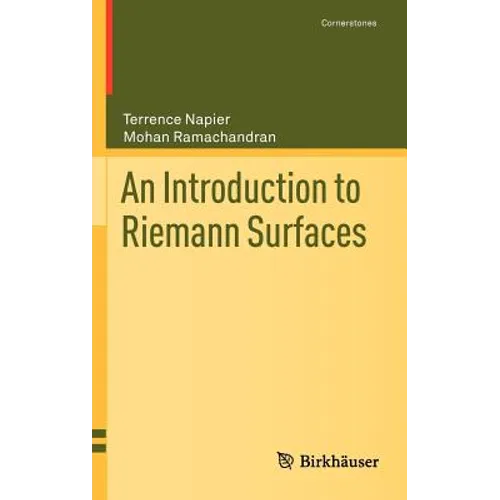An Introduction to Riemann Surfaces - Hardcover