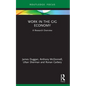 Work in the Gig Economy: A Research Overview - Paperback