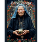 Baba Vanga Prophecies for 2025 - Paperback