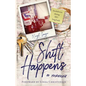 Shift Happens: breakdowns during life's long hauls - Paperback