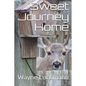 Sweet Journey Home - Paperback