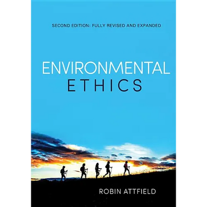 Environmental Ethics: An Overview for the Twenty-First Century - Hardcover