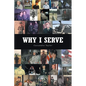 Why I Serve - Paperback