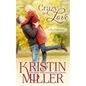 Crazy in Love: Blue Lake Series - Paperback