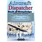 Aircraft Dispatcher: Book of knowledge - Paperback