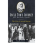 Uncle Tom's Journey from Maryland to Canada: The Life of Josiah Henson - Hardcover