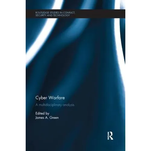 Cyber Warfare: A Multidisciplinary Analysis - Paperback
