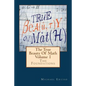 The True Beauty Of Math: Volume 1, The Foundations - Paperback