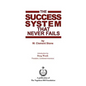 The Success System that Never Fails - Paperback