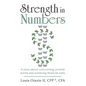 Strength in Numbers: A Story About Overcoming Societal Norms and Achieving Financial Unity - Paperback