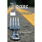 Losers: A Simple, Sensible, Sustainable Lifestyle for the Health of It - Paperback
