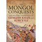 The Mongol Conquests: The Military Operations of Genghis Khan and Sube'etei - Paperback