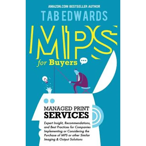 Mps for Buyers: Managed Print Services - Paperback
