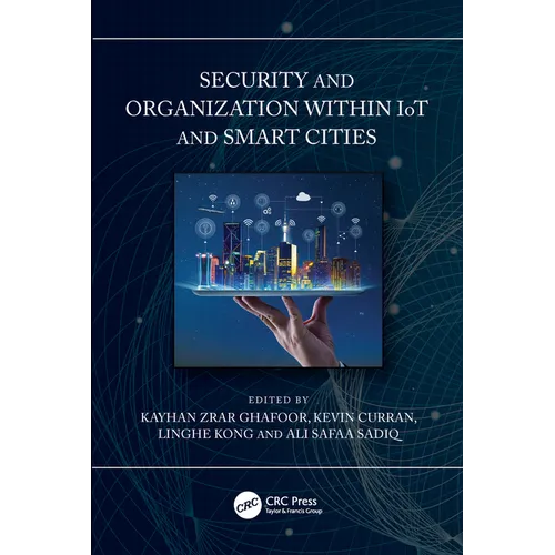 Security and Organization within IoT and Smart Cities - Paperback