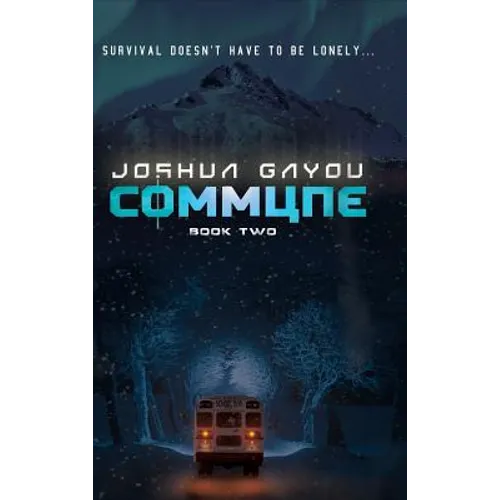 Commune: Book 2 - Hardcover