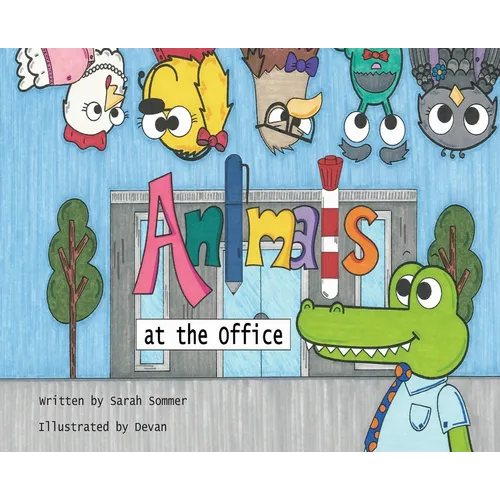 Animals at the Office - Hardcover