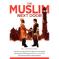 The Muslim Next Door: A Practical Guide for Evangelism and Discipleship - Paperback