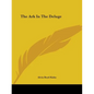 The Ark In The Deluge - Paperback