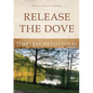 Release the Dove - Timeless Devotional - Paperback