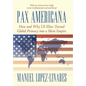 Pax Americana: How and Why US Elites Turned Global Primacy into a Silent Empire - Hardcover