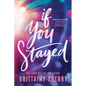 If You Stayed (Standard Edition) - Paperback