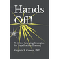 Hands Off! 70 Active Learning Strategies for Yoga Teacher Training - Paperback