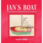 Jan's Boat: And The Things She Will Need For Her Journey Through Grief - Hardcover