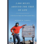 2,000 Miles Around the Tree of Life: A Naturalist Hikes the Appalachian Trail - Paperback